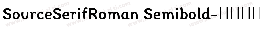 SourceSerifRoman Semibold字体转换